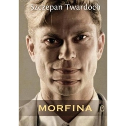 Morfina Szczepan Twardoch 0252