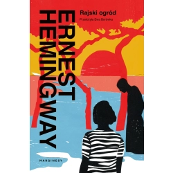 RAJSKI OGRÓD Ernest Hemingway Okazja!!!