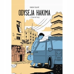 Odyseja Hakima - 1. Z Syrii do Turcji Fabien Toulme