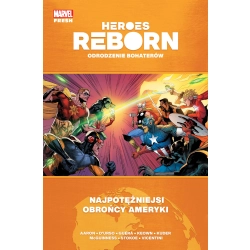 Heroes Reborn. Odrodzenie bohaterów – Najpotężniejsi obrońcy Ameryki