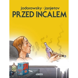 Przed Incalem Alexandro Jodorowsky, Zoran Janjetov