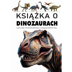 Książka o dinozaurach Praca zbiorowa