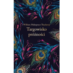 Targowisko próżności William Makepeace Thackeray OPIS