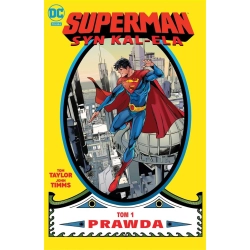 Superman: Syn Kal-Ela – Prawda. Tom 1 Praca zbiorowa