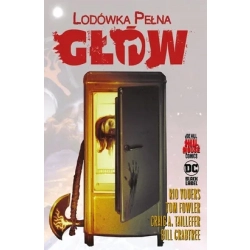 Hill House Comics. Lodówka pełna głów praca zbiorowa