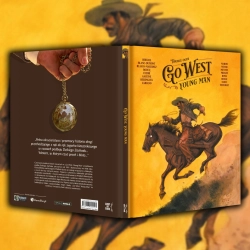 Go West, Young Man Benjamin Blasco-Martinez i inni praca zbiorowa OPIS!