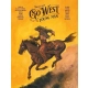 Go West, Young Man Benjamin Blasco-Martinez i inni praca zbiorowa OPIS!