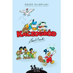 Kaczogród. Ogień olimpijski i inne historie z roku 1964 praca zbiorowa