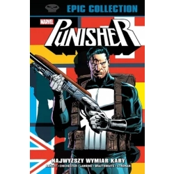 Punisher Epic Collection. Najwyższy wymiar kary praca zbiorowa