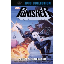 Punisher Epic Collection. Powrót do Wielkiego Nic Praca zbiorowa