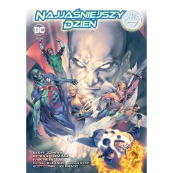 Najjaśniejszy dzień Ivan Reis, Patrick Gleason, Joe Prado OPIS