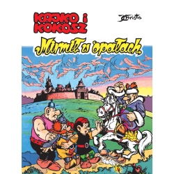 Kajko i Kokosz Mirmił w opałach Tom 19 Janusz Christa