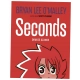 Seconds. Drugie szanse Bryan Lee O'Malley