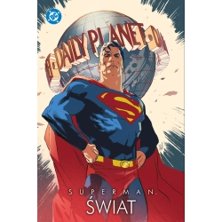 Superman. Świat Autorzy różni