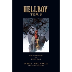 Hellboy T.5 Zew ciemności. Dziki gon Praca zbiorowa OPIS
