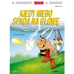 Asteriks Tom 33 Kiedy niebo spada na głowę Albert Uderzo, René Goscinny