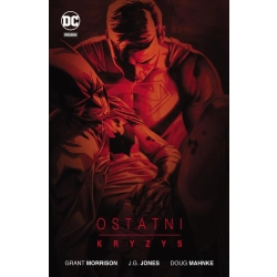 Ostatni kryzys Grant Morrison