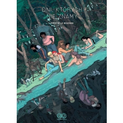 Dni, których nie znamy Timothe Le Boucher