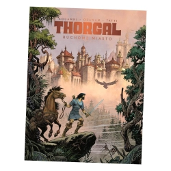 Thorgal. Saga. Ruchome Miasto Antoine Ozanam;Aouamri