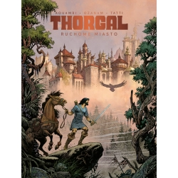 Thorgal. Saga. Ruchome Miasto Antoine Ozanam;Aouamri OPIS