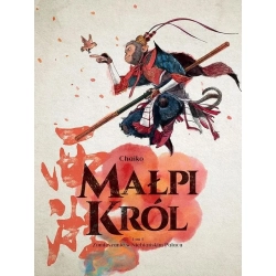 Małpi król: Zamieszanie w Niebiańskim Pałacu - Tom 1 Tsai Chaiko
