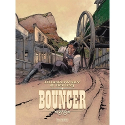 Bouncer. Tomy 1-7 Alejandro Jodorowsky, François Boucq