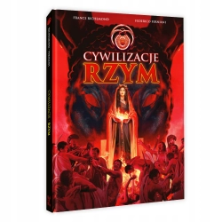 Cywilizacje: Rzym Axel Gonzalbo, Federico Ferniani, France Richemond